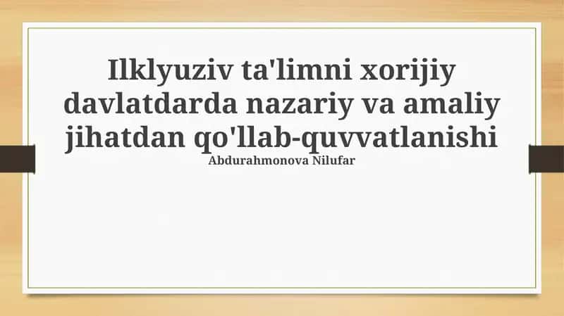 Inklyuziv Ta'limni Chet Davlatlarda Nazariy Asoslari