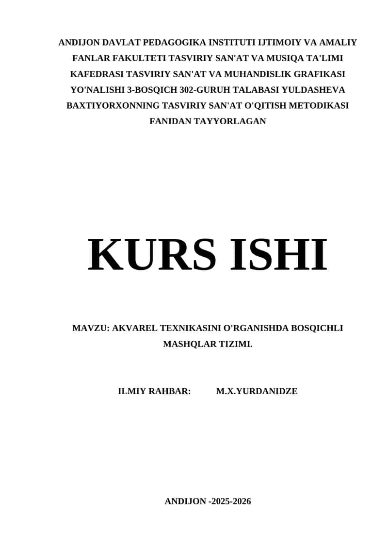 AKVAREL TEXNIKASINI O'RGANISHDA BOSQICHLI MASHQLAR TIZIMI