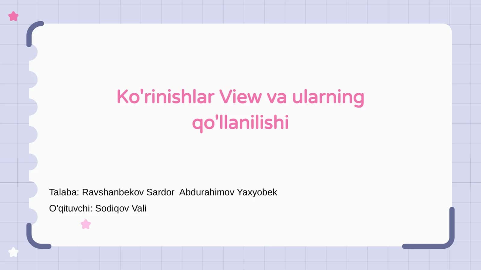 Ko'rinishlar (View)