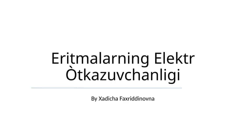 Eritmalarning Elektr Òtkazuvchanligi