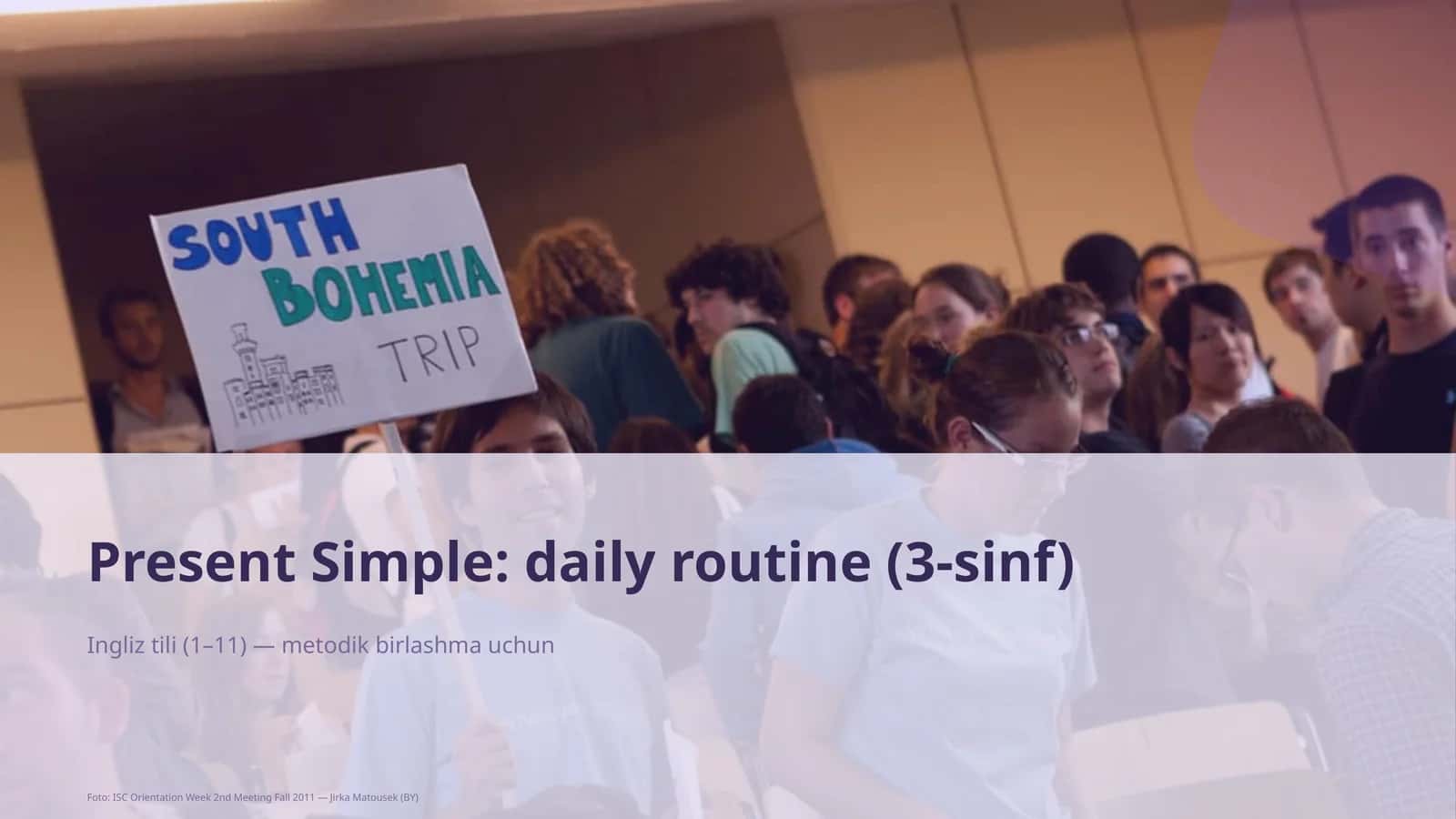 Present Simple: daily routine (3-sinf)