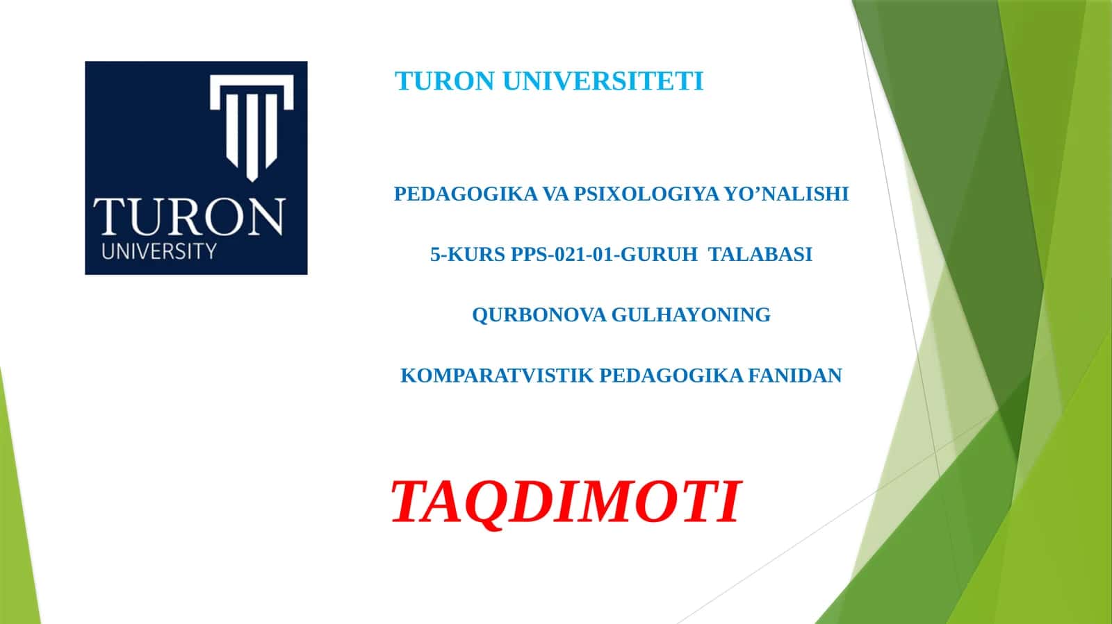 Komparativistik Pedagogika fanidan taqdimoti