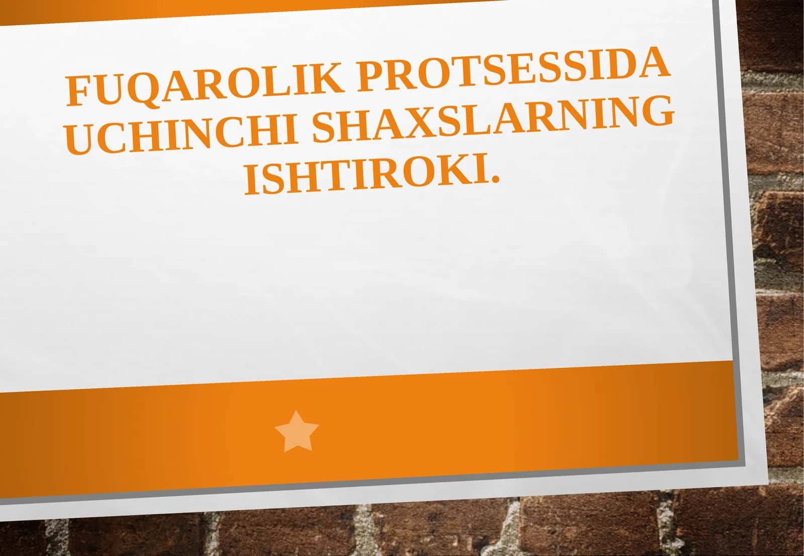 Fuqarolik protsessida uchinchis haxslarning ishtiroki