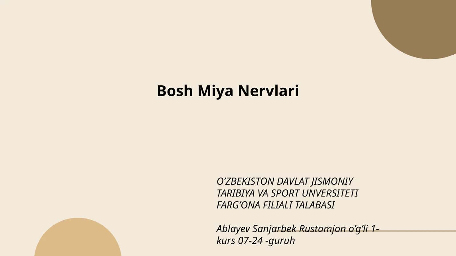 Bosh Miya Nervlari