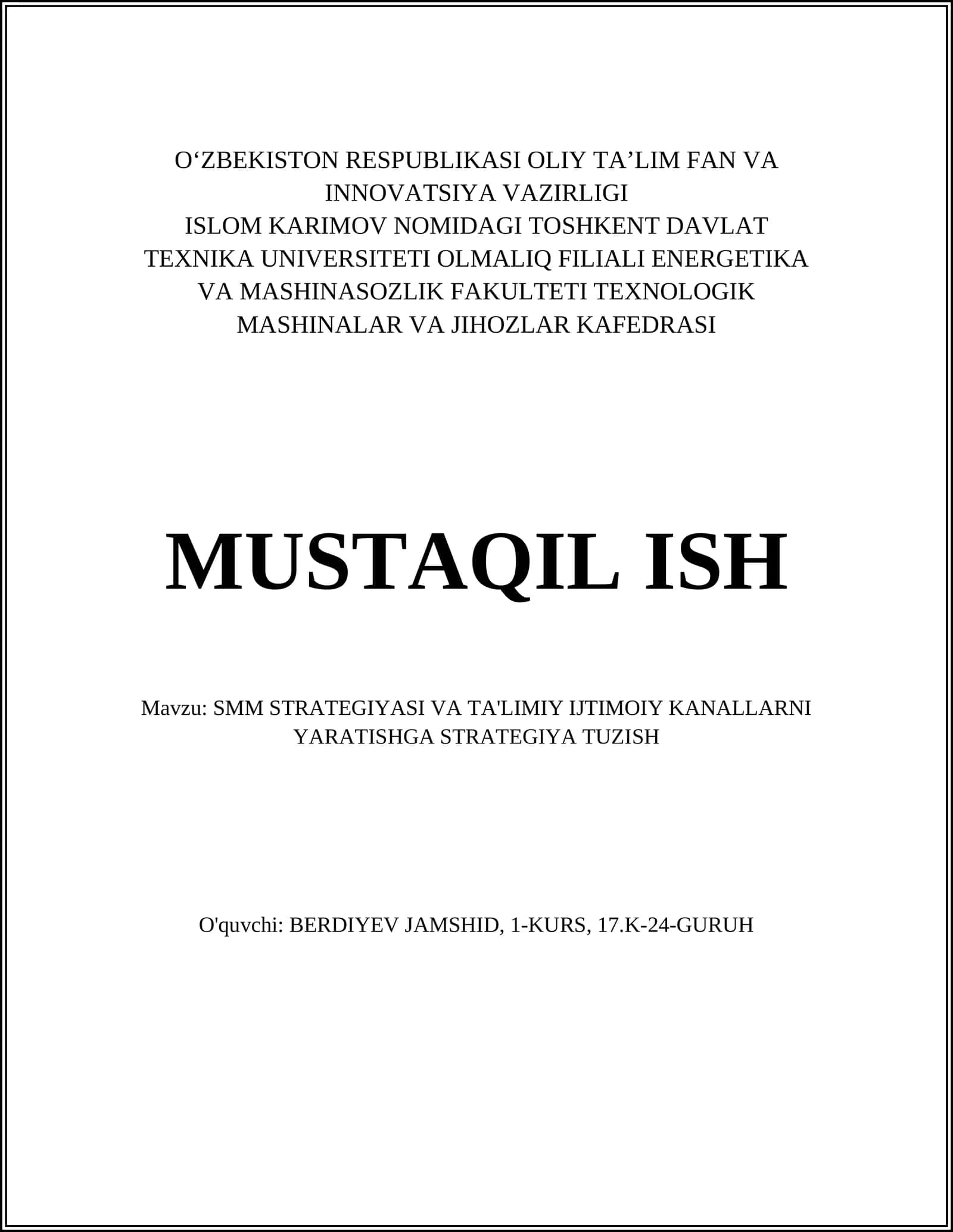 SMM STRATEGIYASI VA TA'LIMIY IJTIMOIY KANALLARNI YARATISHGA STRATEGIYA TUZISH