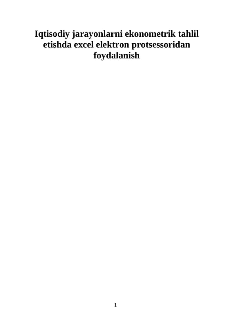 Iqtisodiy jarayonlarni ekonometrik tahlil etishda excel elektron protsessoridan foydalanish