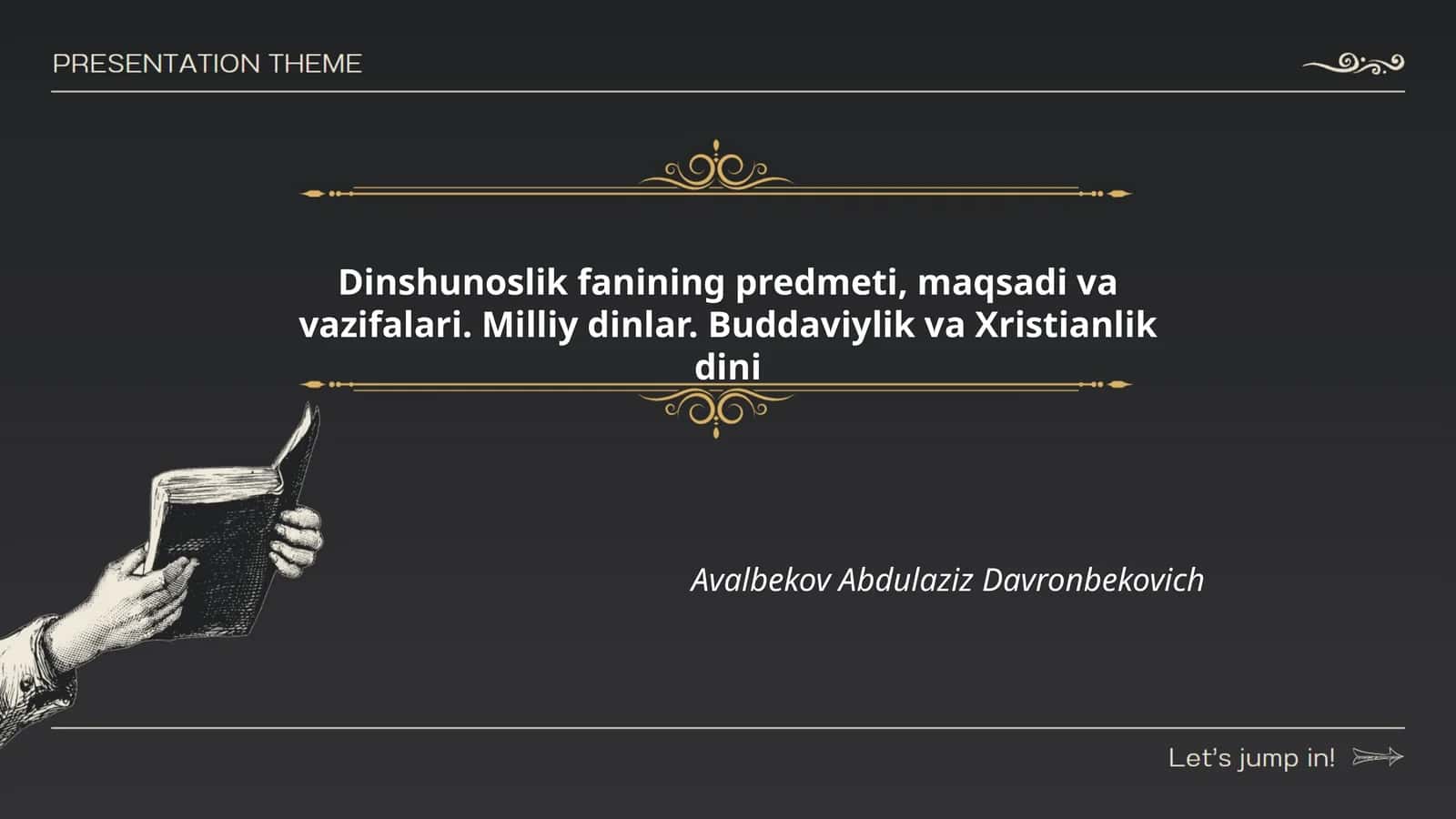 Dinshunoslik fanining predmeti, maqsadi va vazifalari