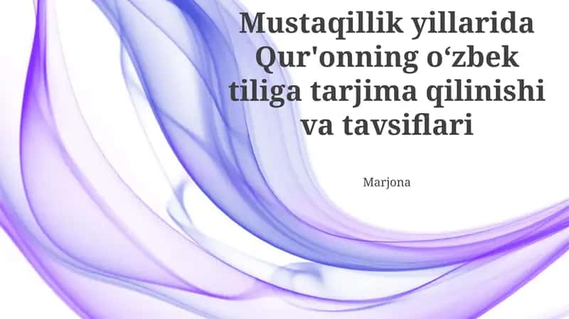 Qur'on tarjimalarining lingvistik va uslubiy xususiyatlari