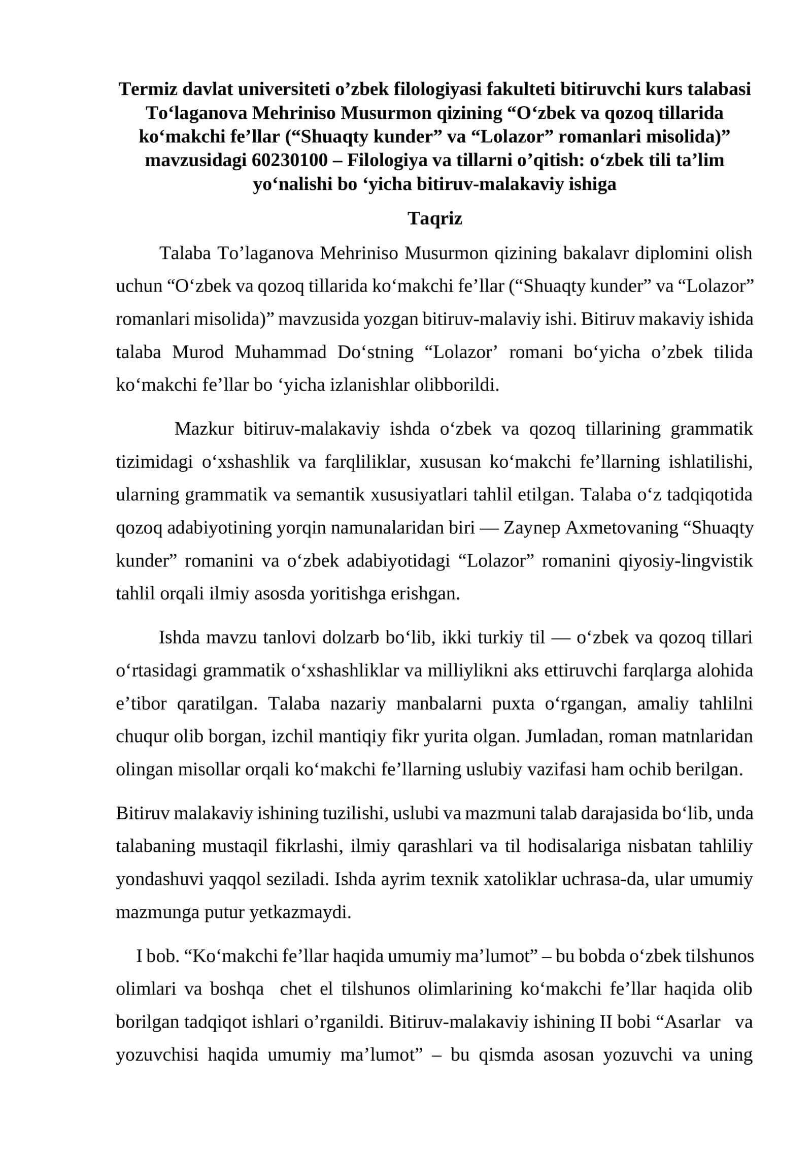 "Oʻzbek va qozoq tillarida koʻmakchi fe’llar (“Shuaqty kunder” va “Lolazor” romanlari misolida)"