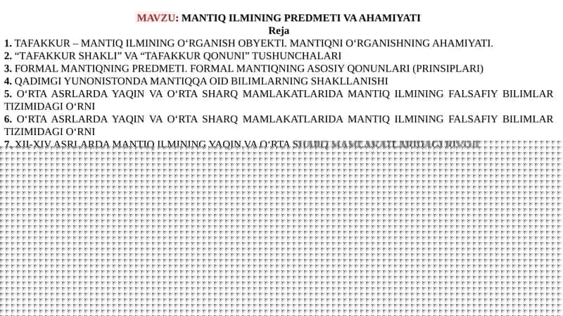 MANTIQ ILMINING PREDMETI VA AHAMIYATI
