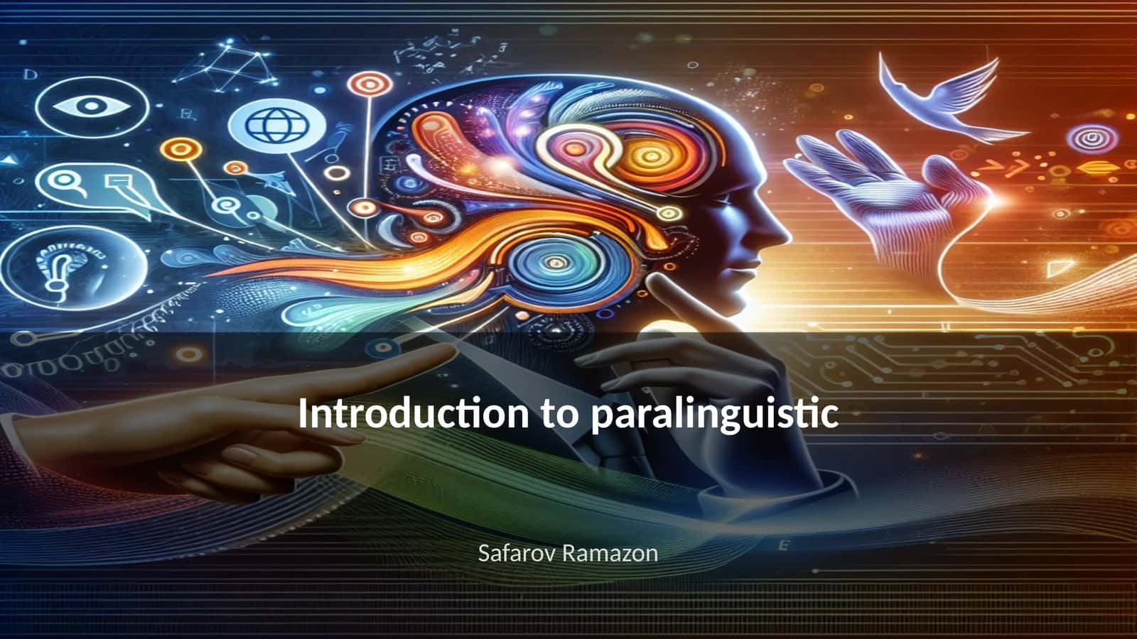 Introduction to paralinguistic
