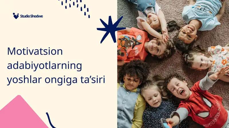 Motivatsion adabiyotlarning yoshlar ongiga ta’siri