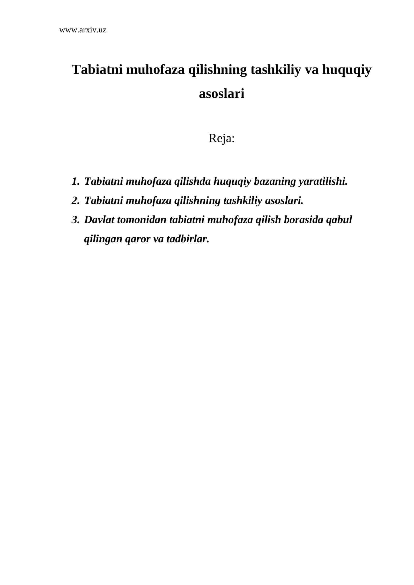 Tabiatni muhofaza qilishning tashkiliy va huquqiy asoslari