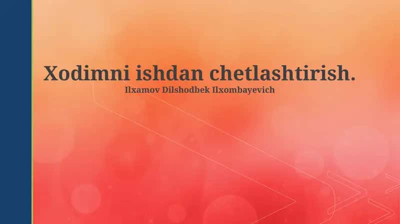 Xodimni ishdan chetlashtirish