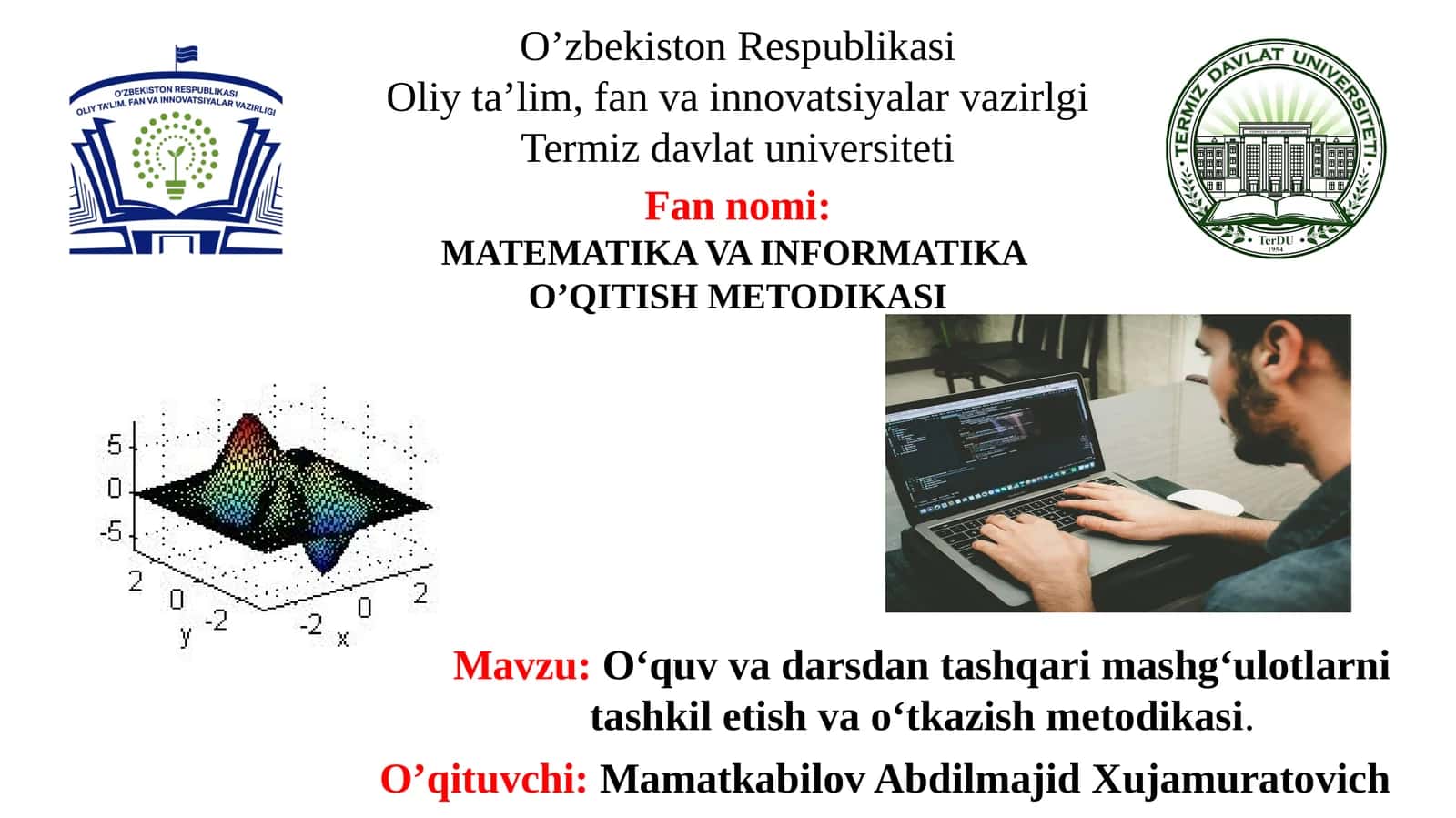 O‘quv va darsdan tashqari mashg‘ulotlarni tashkil etish va o‘tkazish metodikasi