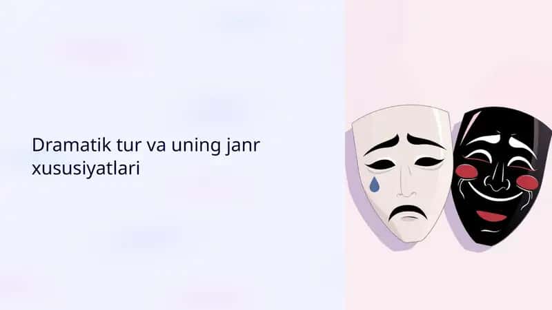 Dramatik tur va uning janr xususiyatlari