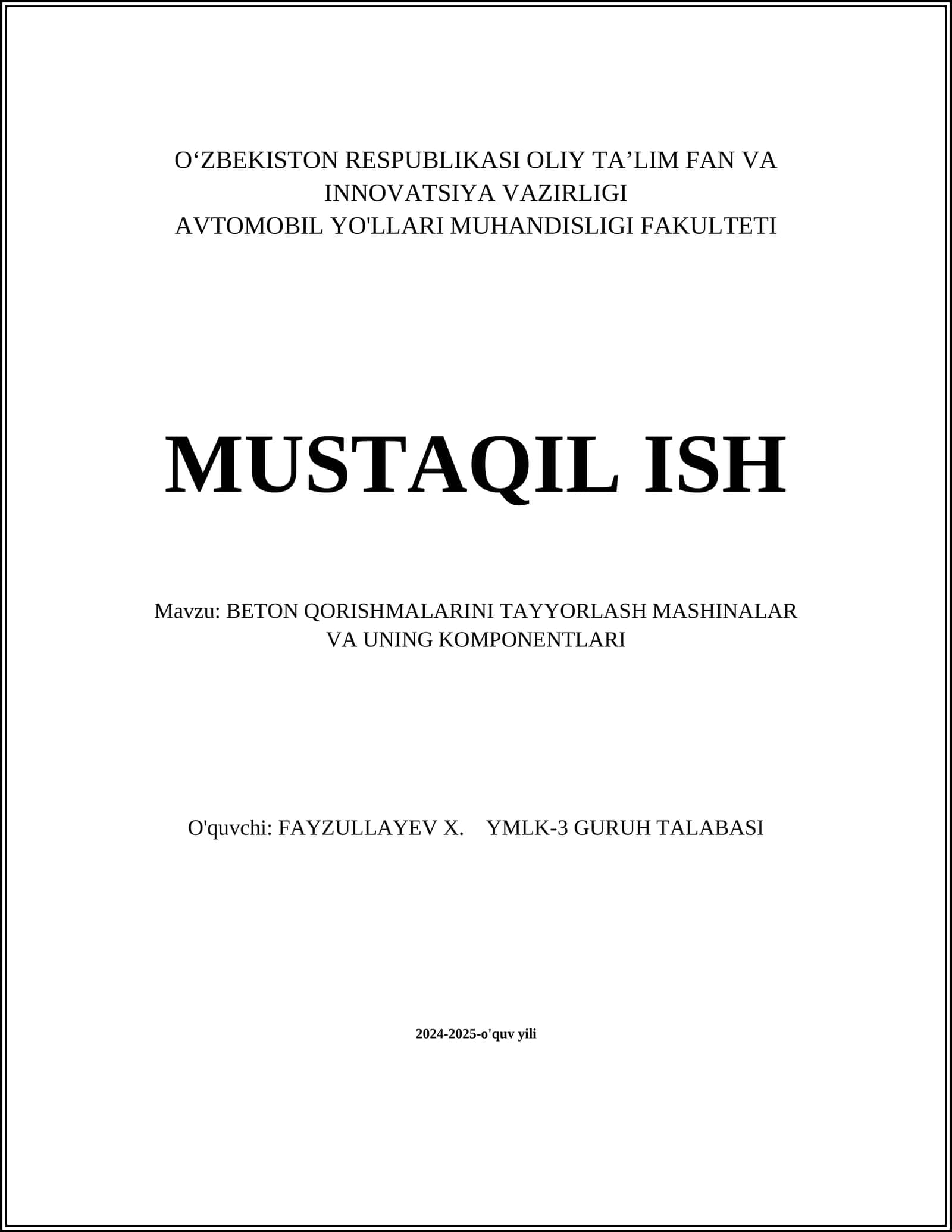 BETON QORISHMALARINI TAYYORLASH MASHINALAR VA UNING KOMPONENTLARI