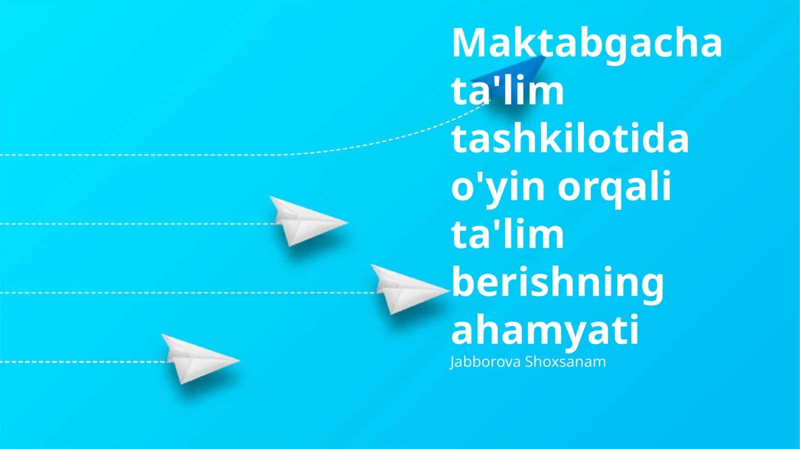 Maktabgacha ta'lim tashkilotida o'yin orqali ta'lim berishning ahamiyati