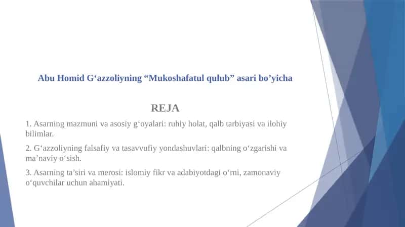 Abu Homid Gʻazzoliyning “Mukoshafatul qulub” asari bo’yicha