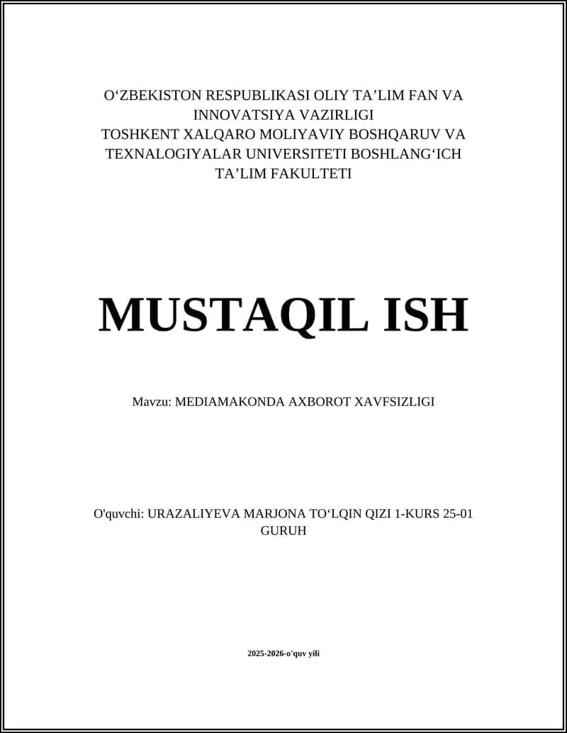 MEDIAMAKONDA AXBOROT XAVFSIZLIGI