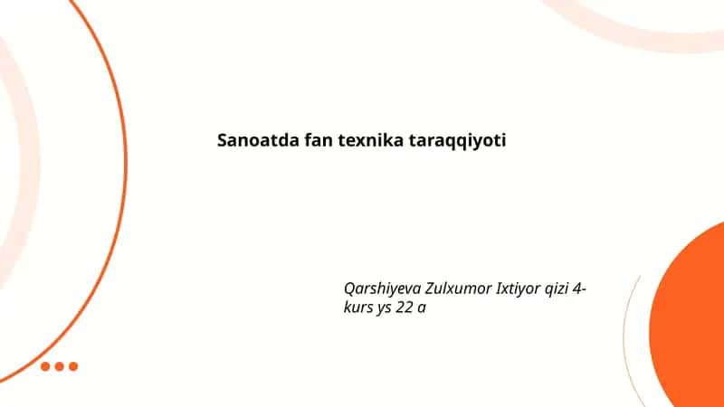 Sanoatda fan texnika taraqqiyoti