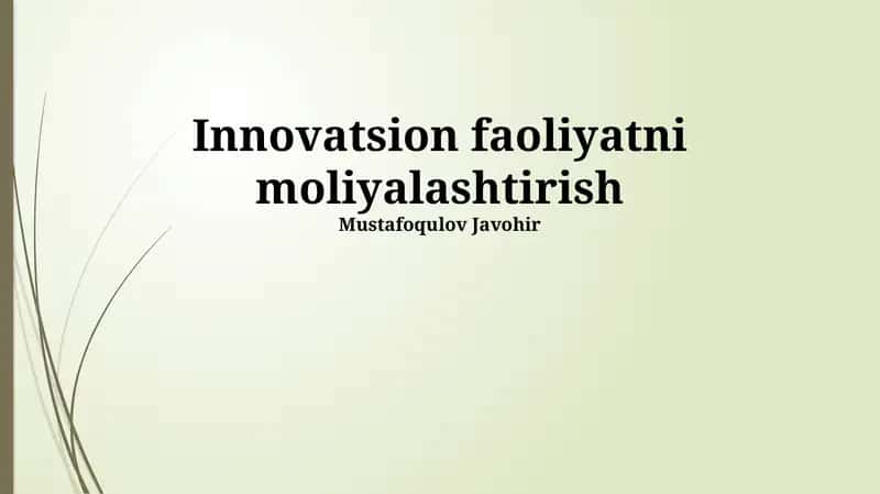 Innovatsion faoliyatni moliyalashtirish