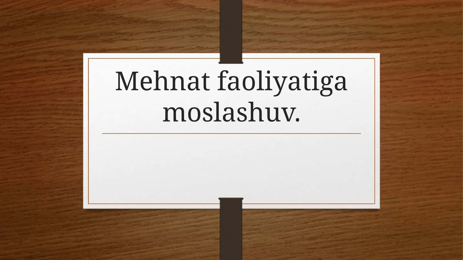 Mehnatfaoliyatigamoslashuv