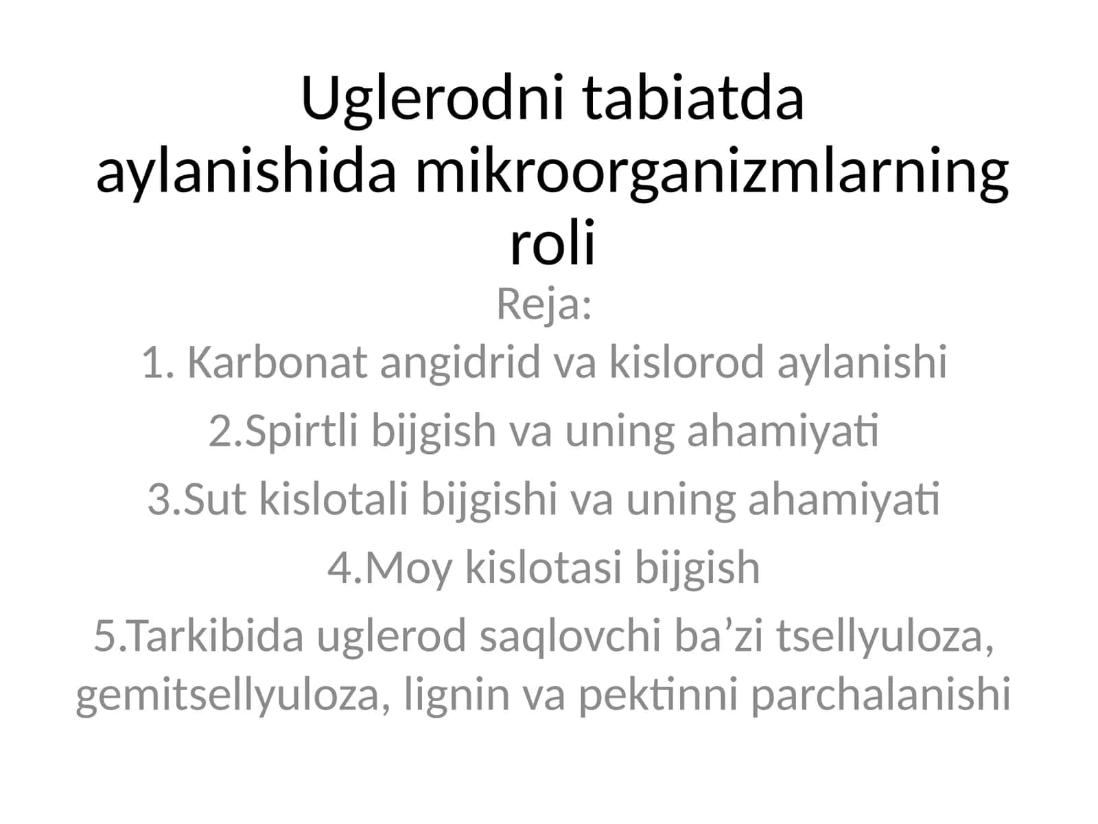 Uglerodni tabiatda aylanishidamikroorganizmlarning roli