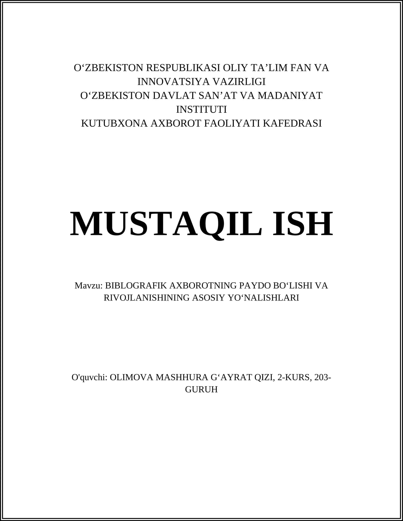 BIBLIOGRAFIK AXBOROTNING PAYDO BOʻLISHI VA RIVOJLANISHINING ASOSIY YOʻNALISHLARI