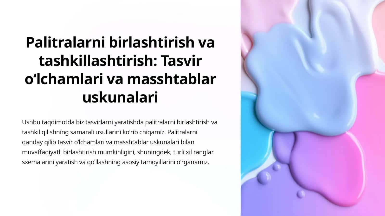 Palitralarning asosiy tushunchalari va tavsiflar