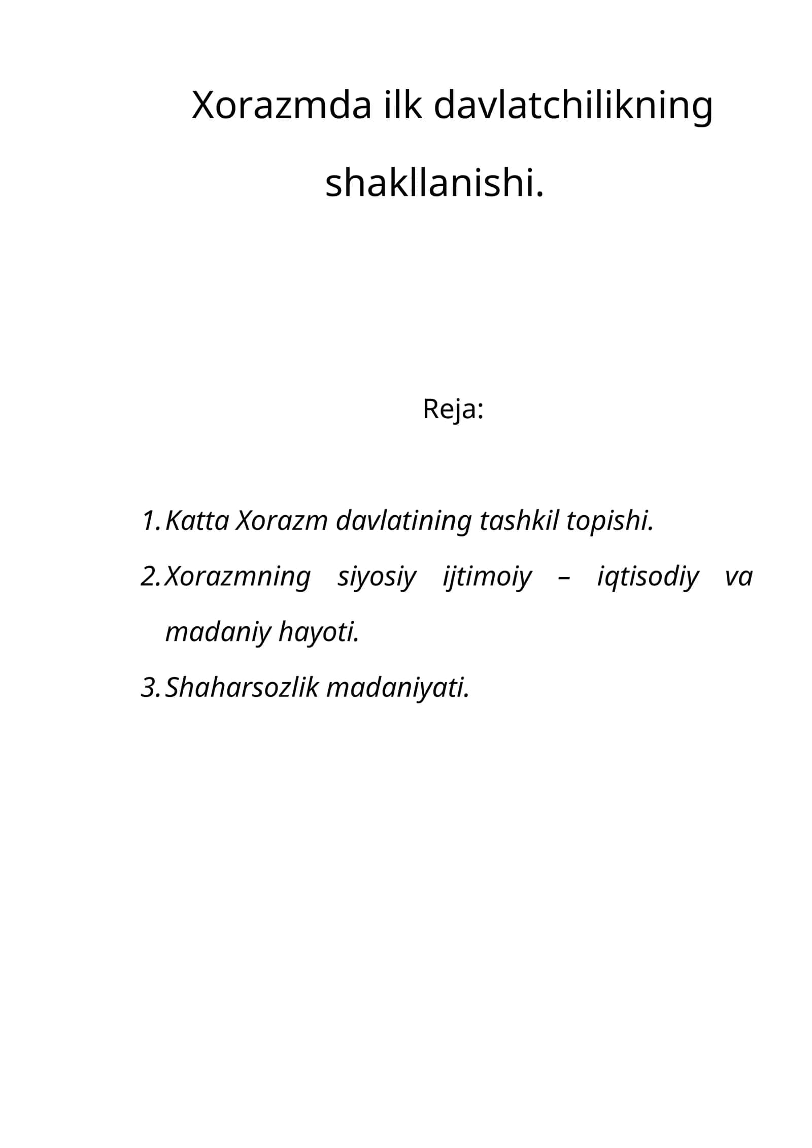 Xorazmda ilk davlatchilikning shakllanishi