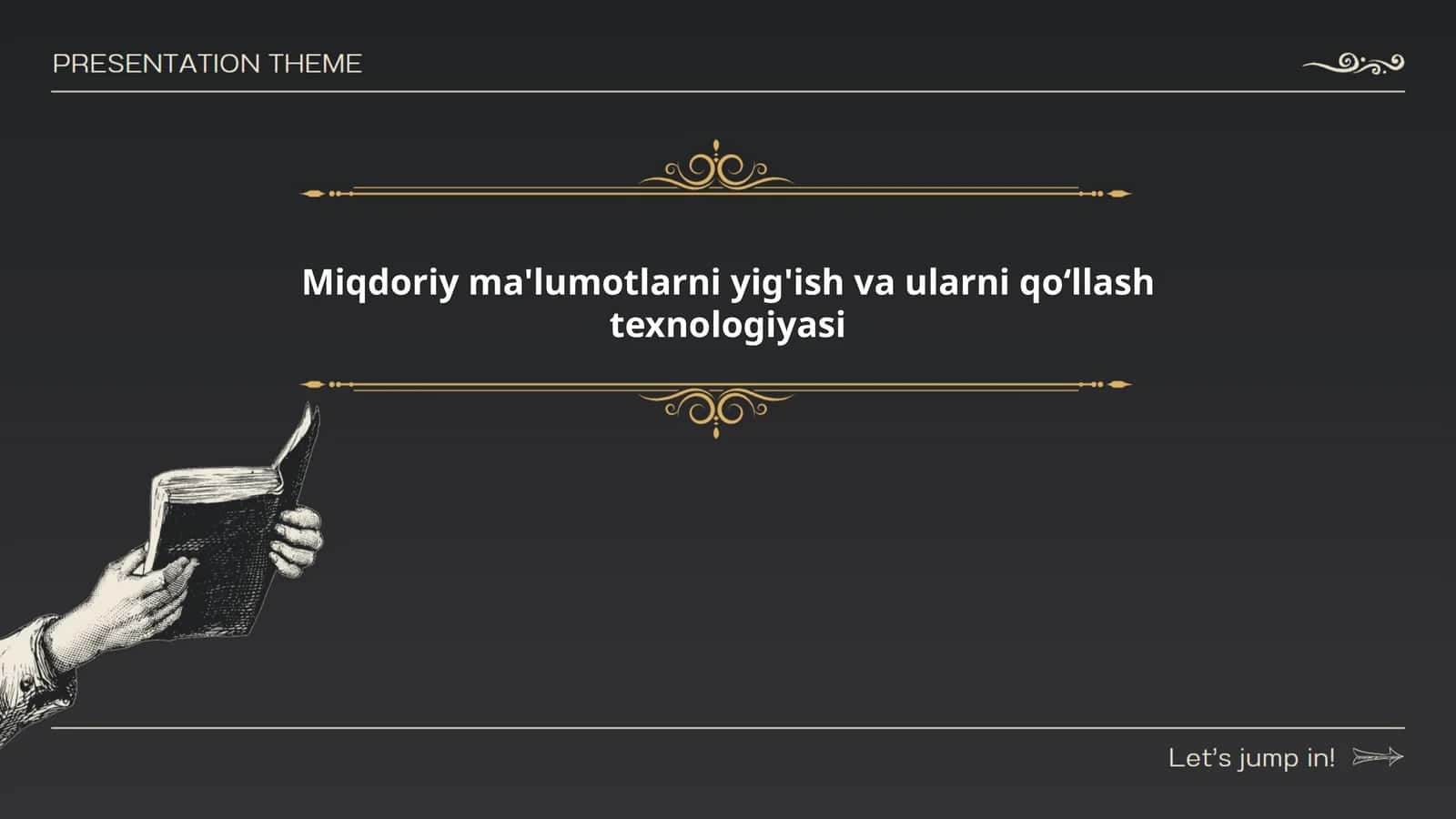Miqdoriy ma'lumotlarni yig'ish va ularni qoʻllash texnologiyasi