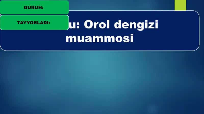 Orol dengizi muammosi