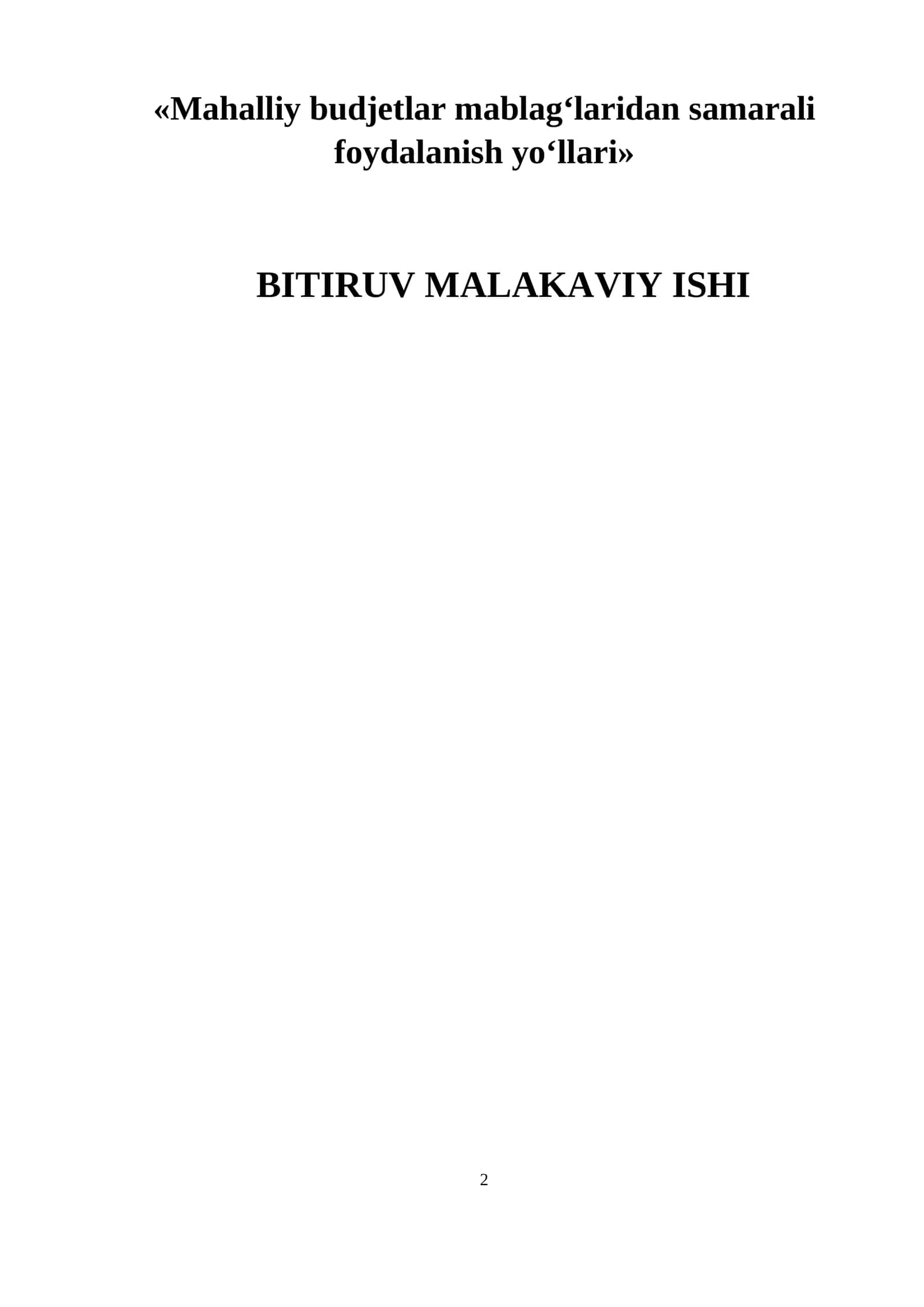 Mahalliy budjetlar mablag‘laridan samarali foydalanish yo‘llari