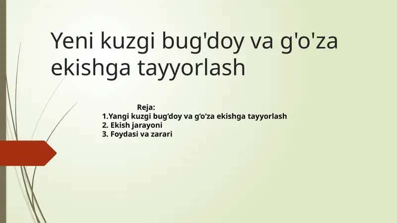 Yangi kuzgi bug‘doy va g‘o‘za ekishga tayyorlash