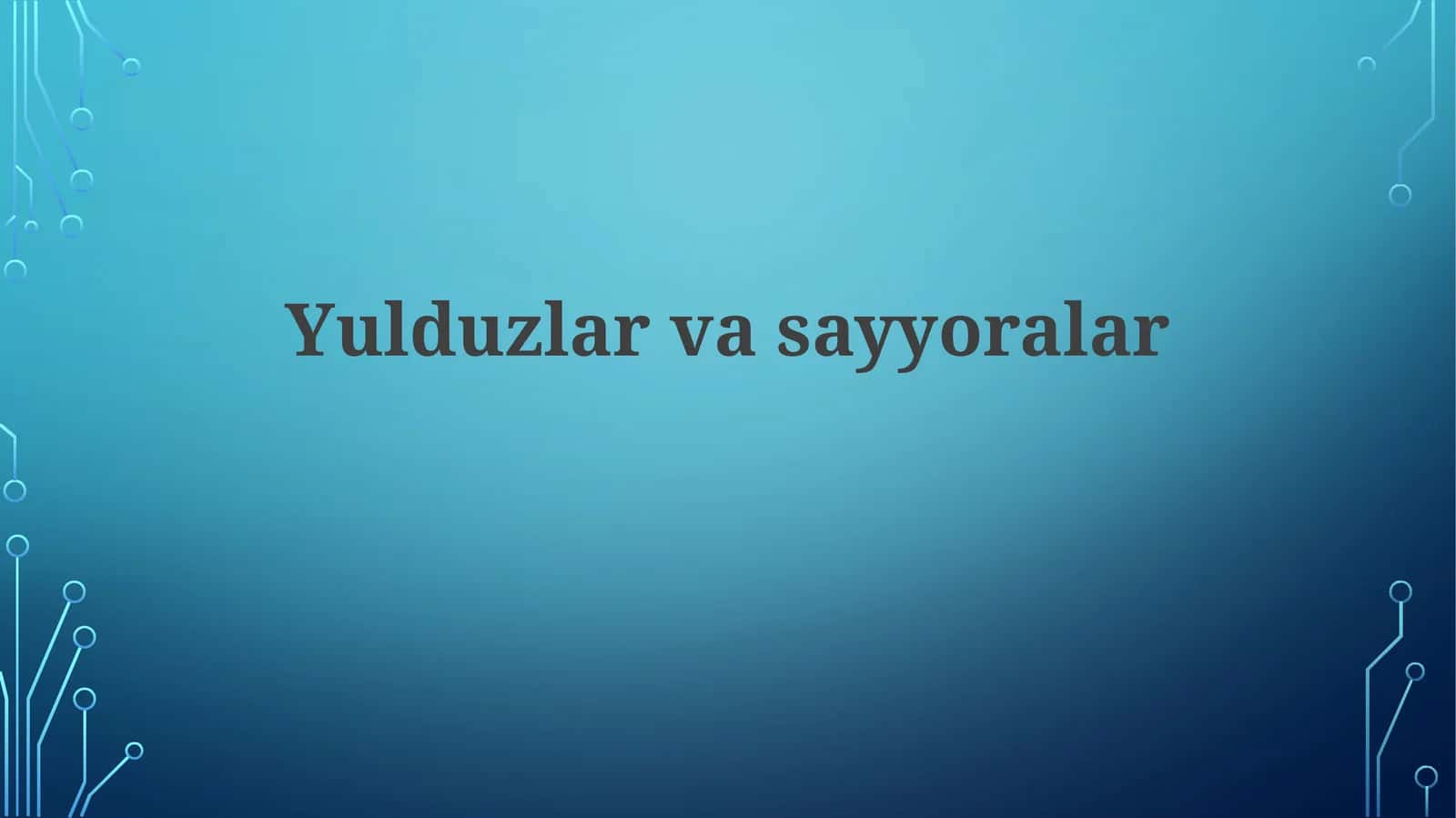Yulduzlarvasayyoralar