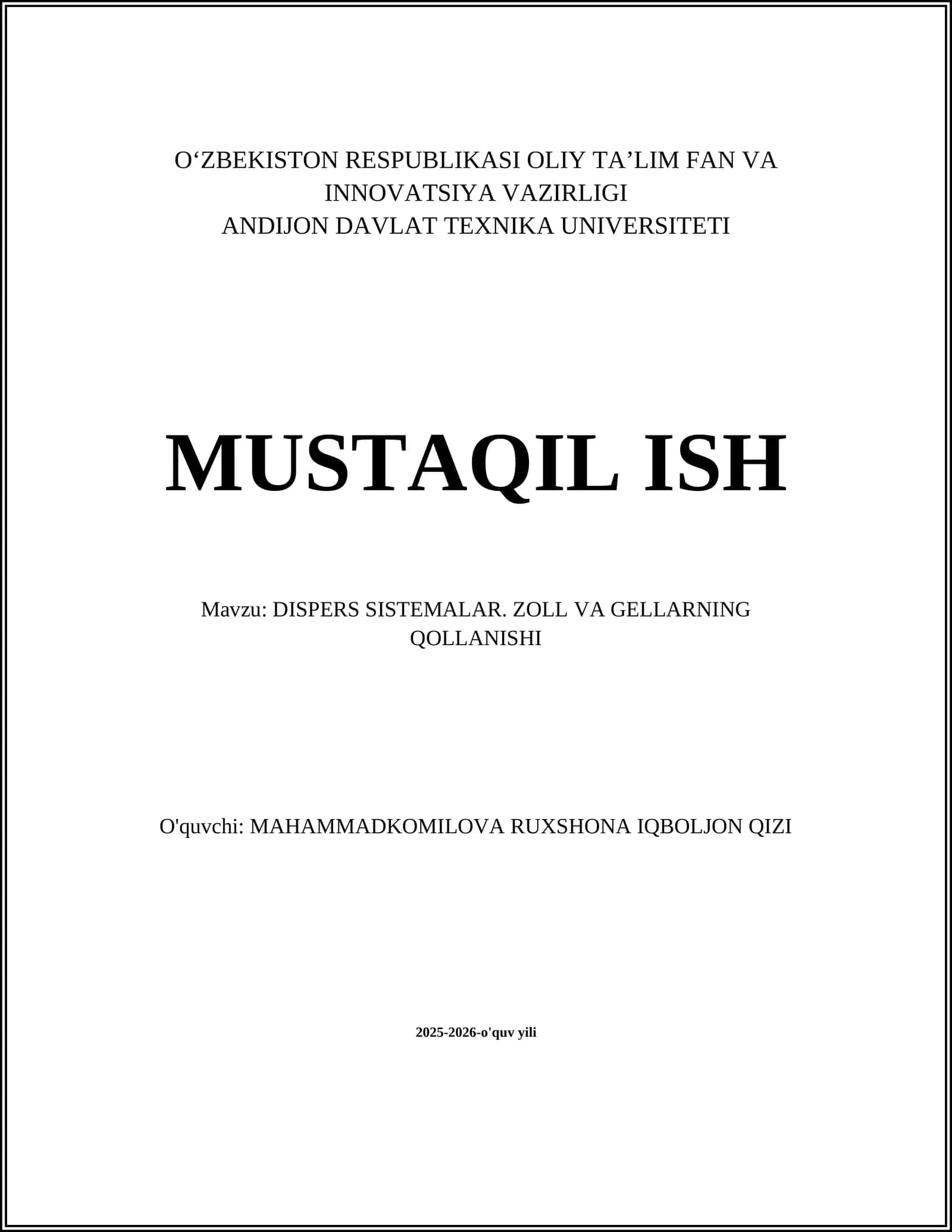 DISPERS SISTEMALAR. ZOLL VA GELLARNING QOLLANISHI