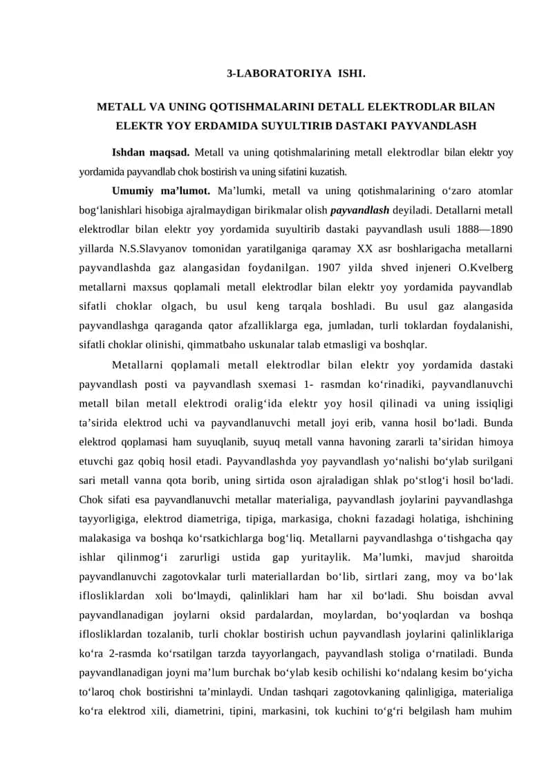 Metall va uning qotishmalarini detall elektrodlar bilan elektr yoy erdamida suyultirib dastaki payvandlash