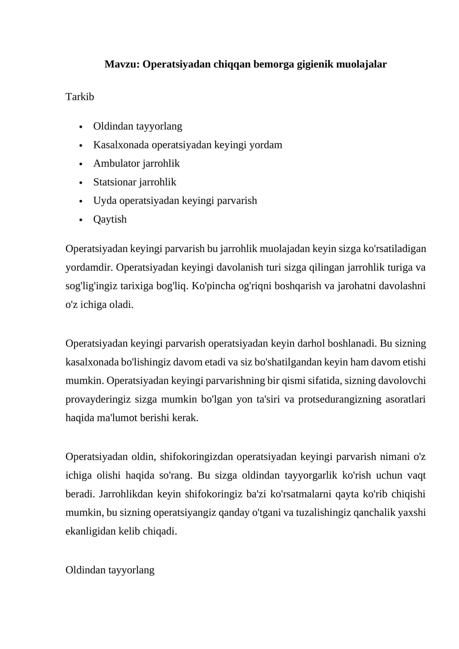 Operatsiyadan chiqqan bemorga gigienik muolajalar