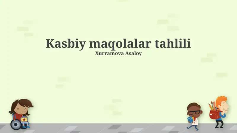 Kasbiy maqolalar tahlili