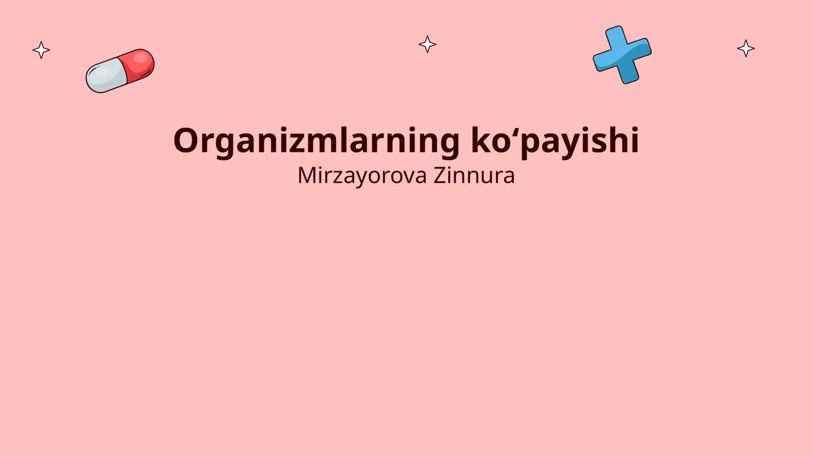 Organizmlarning koʻpayishi