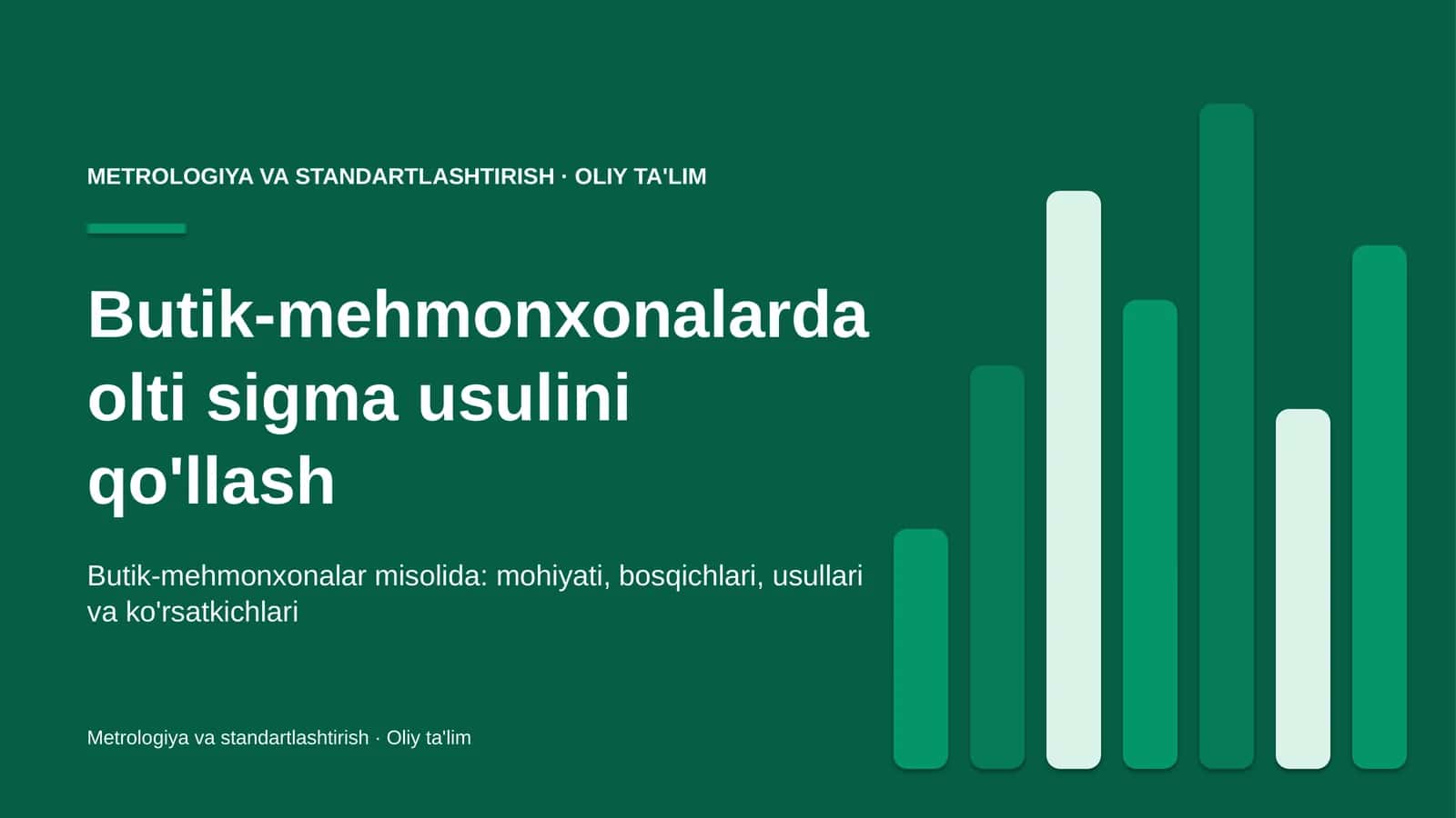 butik mehmonxonalarda olti sigma usulini qo'llash 8915