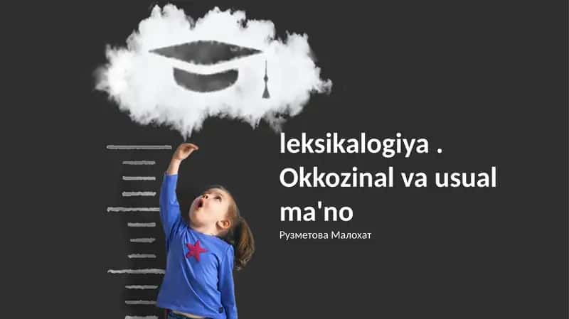 Leksikologiya: So'z ma'nolarini tushunish
