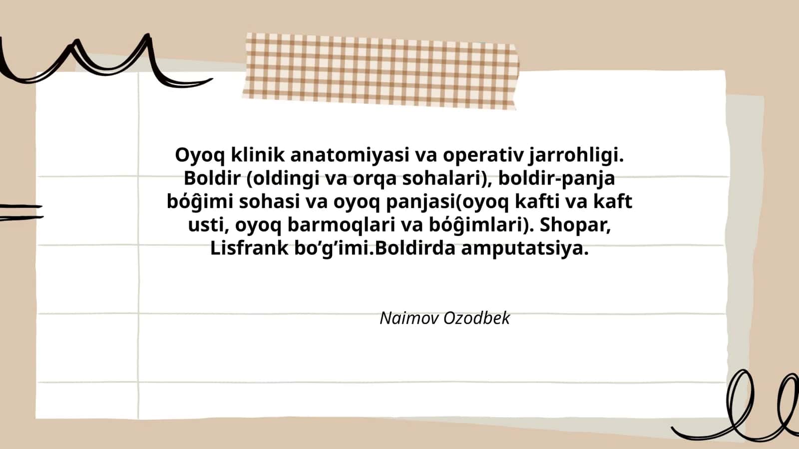 Oyoq klinik anatomiyasi va operativ jarrohligi