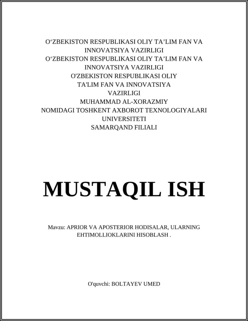APRIOR VA APOSTERIOR HODISALAR, ULARNING EHTIMOLLIOKLARINI HISOBLASH
