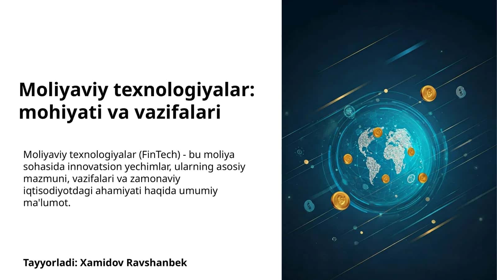 Moliyaviy texnologiyalar: mohiyati va vazifalari