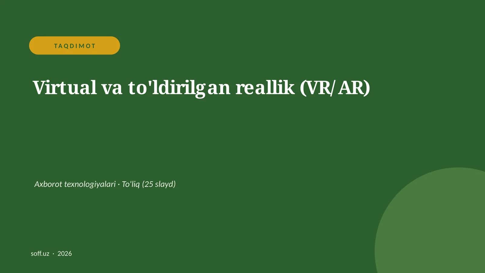 Virtual va to'ldirilgan reallik (VR/AR)