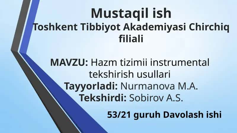 Hazmtizimii instrumental tekshirish usullari