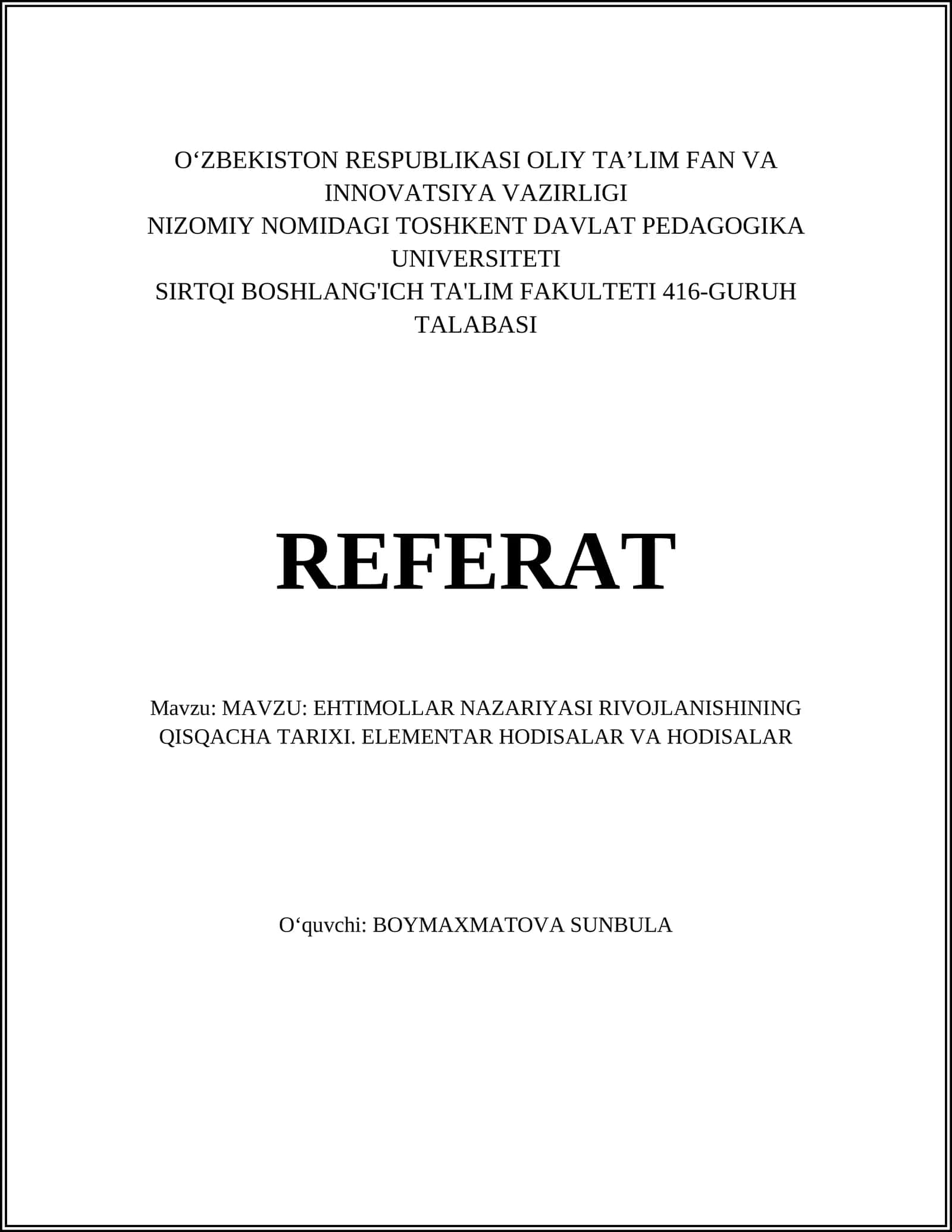 EHTIMOLLAR NAZARIYASI RIVOJLANISHINING QISQACHA TARIXI. ELEMENTAR HODISALAR VA HODISALAR