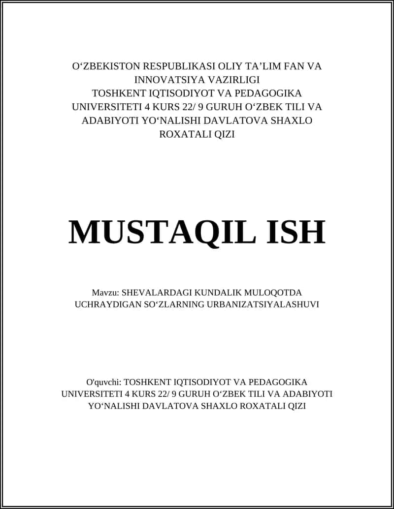 SHEVALARDAGI KUNDALIK MULOQOTDA UCHRAYDIGAN SOʻZLARNING URBANIZATSIYALASHUVI